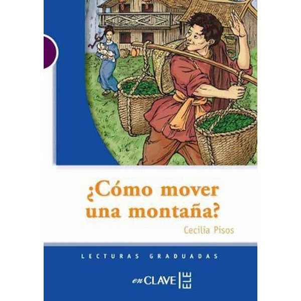 Como Mover Una Montana? (LG Nivel-1) İspanyolca Okuma Kitabı | Nüans