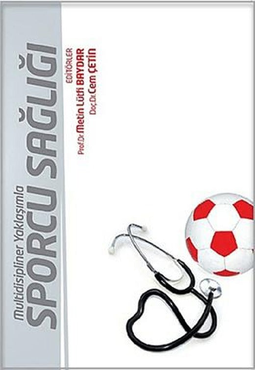 Multidisiplinler Yaklaşımla Sporcu Sağlığı
