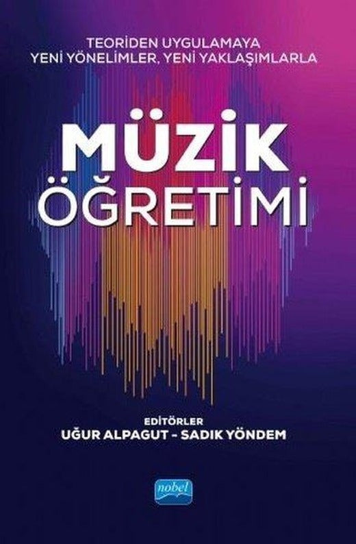 Müzik Öğretimi | Nobel Akademik Yayıncılık (İnce Kapak)