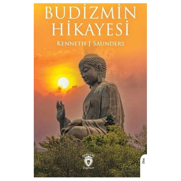 Budizmin Hikayesi