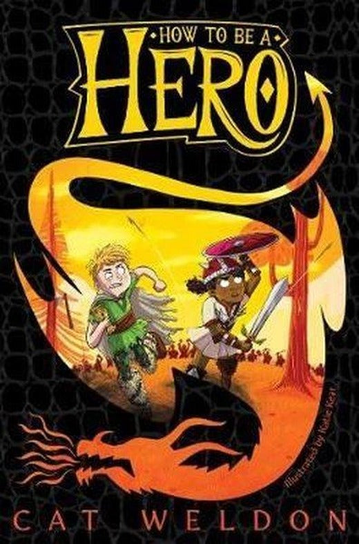 How to Be a Hero (How to Be a Hero Trilogy 1) | Macmillan Childrens Books (İnce Kapak)