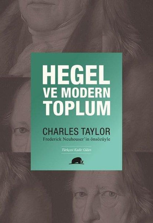Hegel ve Modern Toplum | Kolektif Kitap (İnce Kapak)