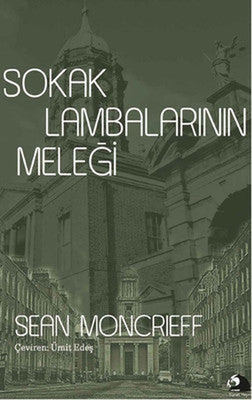 Sokak Lambalarının Meleği | Tünel Yayınevi