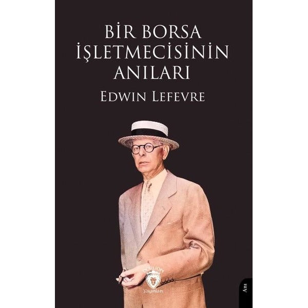 Bir Borsa İşletmecisinin Anıları