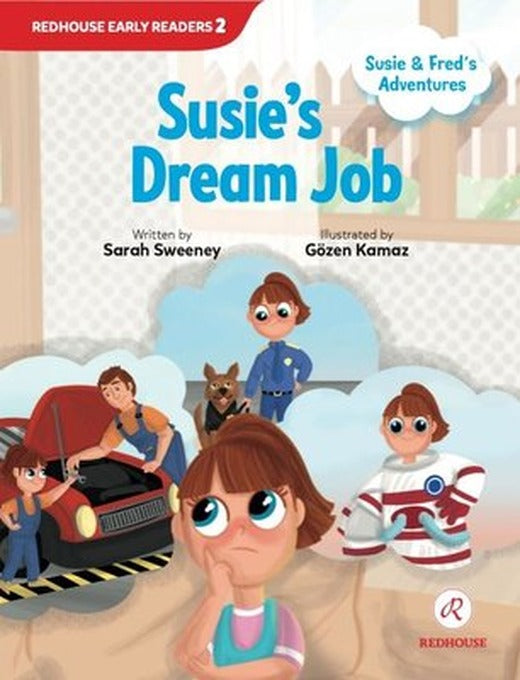 Susie's Dream Job - Susie and Fred's Adventures | Redhouse Yayınları
