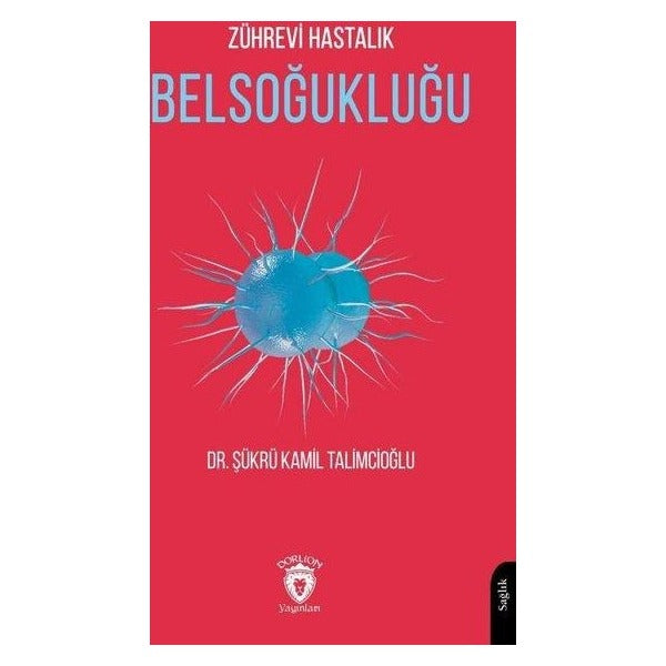 Zührevi Hastalık Belsoğukluğu | Dorlion Yayınları (Ciltsiz)