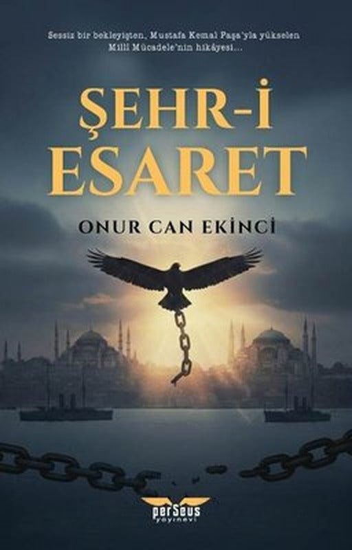 Şehr-i Esaret | Perseus Yayınevi