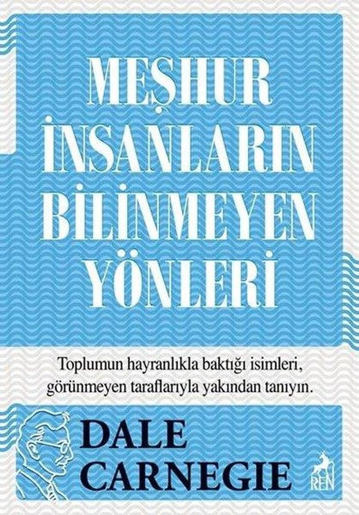 Meşhur İnsanların Bilinmeyen Yönleri | Ren Kitap (İnce Kapak)