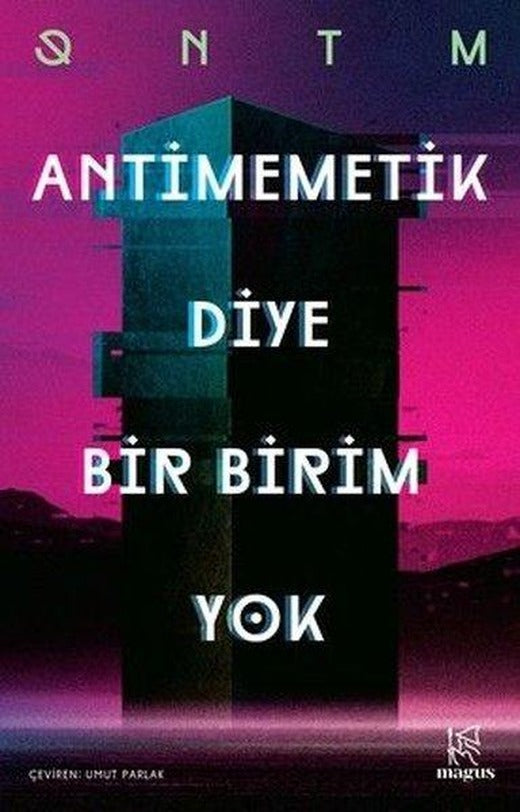 Antimemetik Diye Bir Birim Yok | Magus Kitap (İnce Kapak)