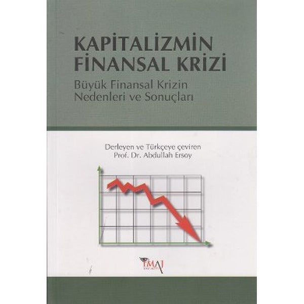 Kapitalizmin Finansal Krizi | İmaj Yayıncılık (Ciltsiz)