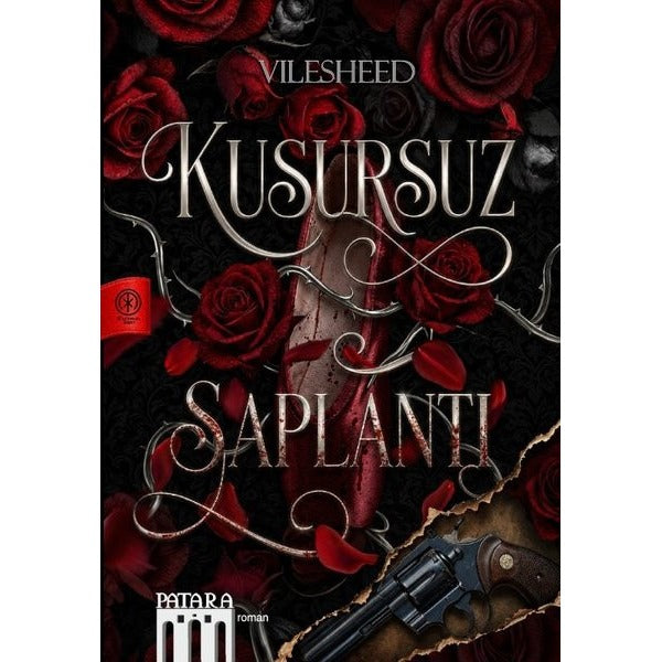 Kusursuz Saplantı | Patara Kitap (İnce Kapak)