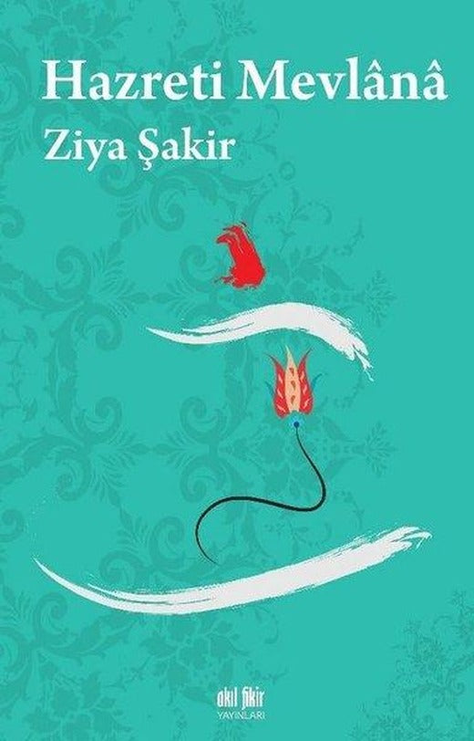 Hazreti Mevlana | Akıl Fikir Yayınları (İnce Kapak)