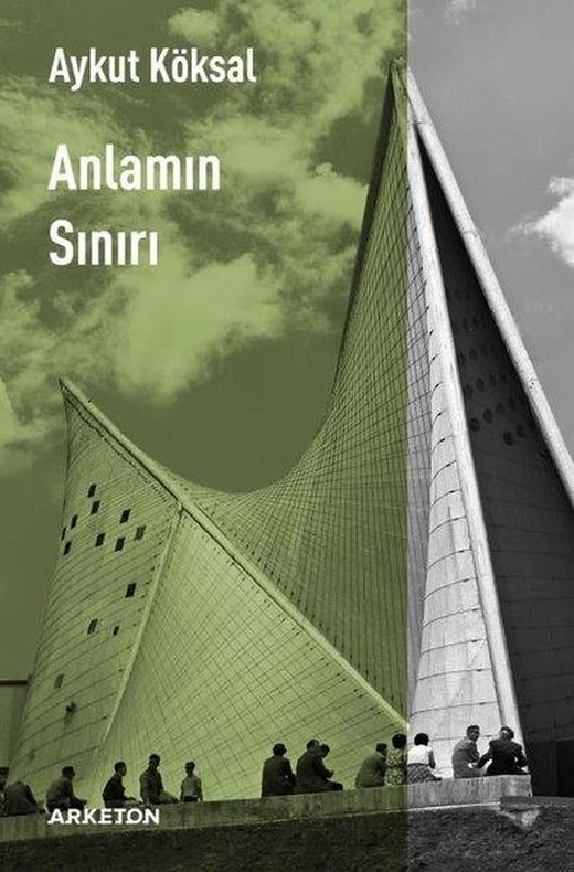 Anlamın Sınırı | Arketon Yayıncılık (İnce Kapak)