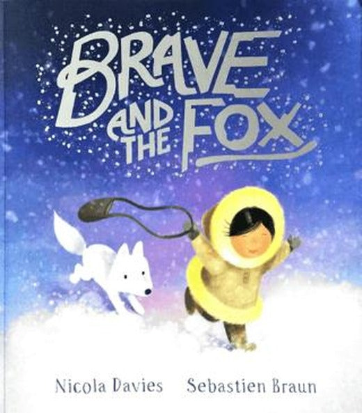 Brave and the Fox | Scholastic (Ciltsiz)