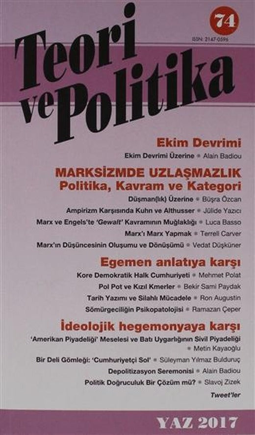 Teori ve Polikita Dergisi Sayı: 74 Yaz 2014 | Teori ve Politika Dergisi Yayınları (Ciltsiz)