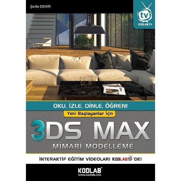 Yeni Başlayanlar İçin 3D Studio Max | Kodlab (İnce Kapak)