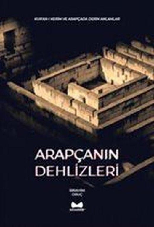Arapçanın Dehlizleri | Muarrib (İnce Kapak)