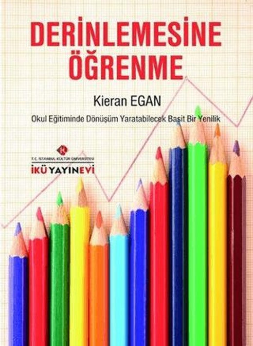 Derinlemesine Öğrenme | İstanbul Kültür Üniversitesi - İKÜ Yayınevi (Ciltsiz)