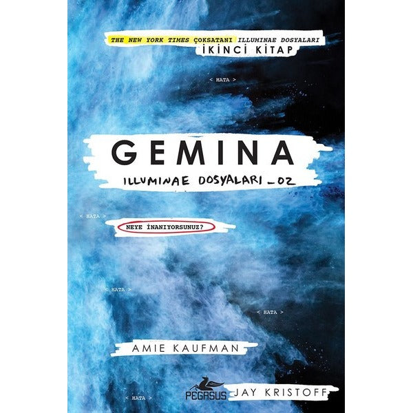 Gemina-Illuminae Dosyaları 02 | Pegasus (Ciltli)