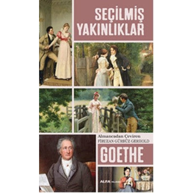 Seçilmiş Yakınlıklar | Alfa Yayınları