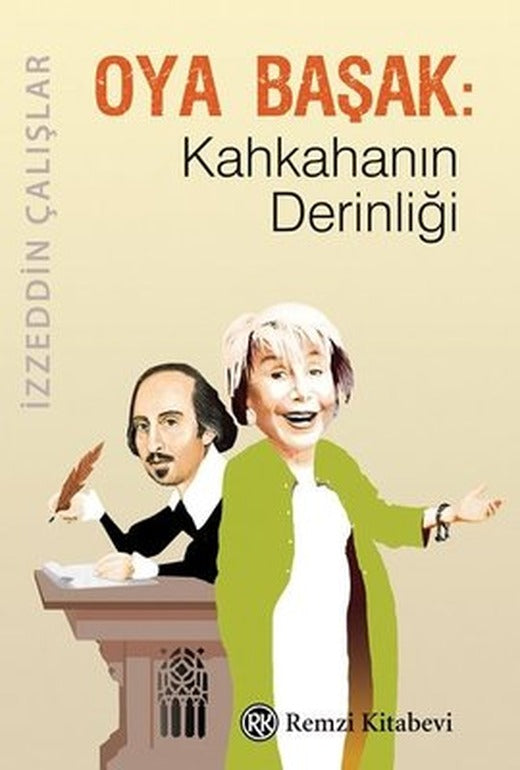 Oya Başak-Kahkahanın Derinliği | Remzi Kitabevi