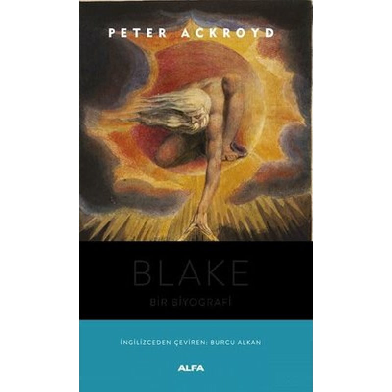 Blake - Bir Biyografi | Alfa Yayınları