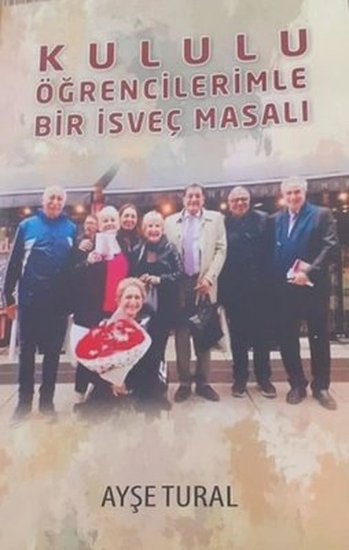 Kululu Öğrencilerimle Bir İsveç Masalı | Alpaka Yayınları