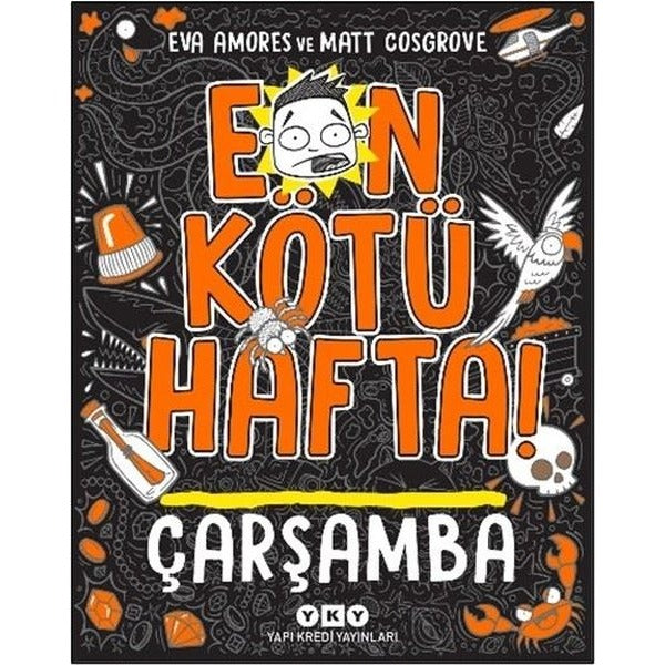 En Kötü Hafta! Çarşamba | Yapı Kredi Yayınları (İnce Kapak)