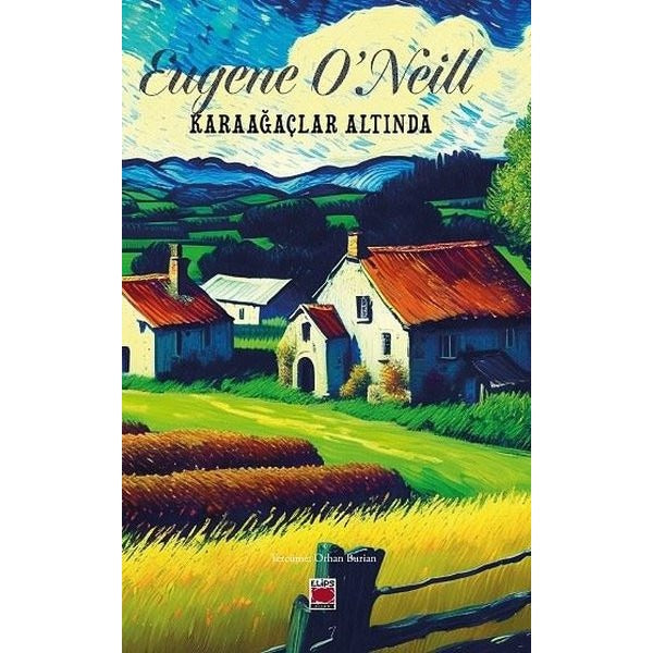 Karaağaçlar Altında | Elips Kitapları (İnce Kapak)
