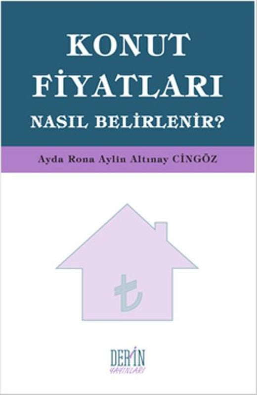 Konut Fiyatları Nasıl Belirlenir? | Derin Yayınları (İnce Kapak)