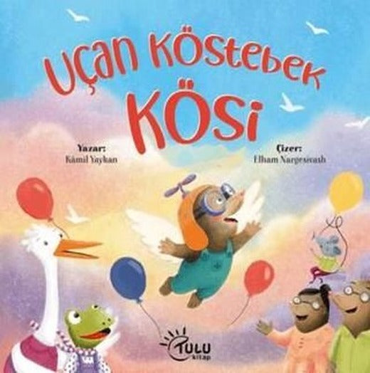 Uçan Köstebek Kösi | Tulu Kitap (İnce Kapak)