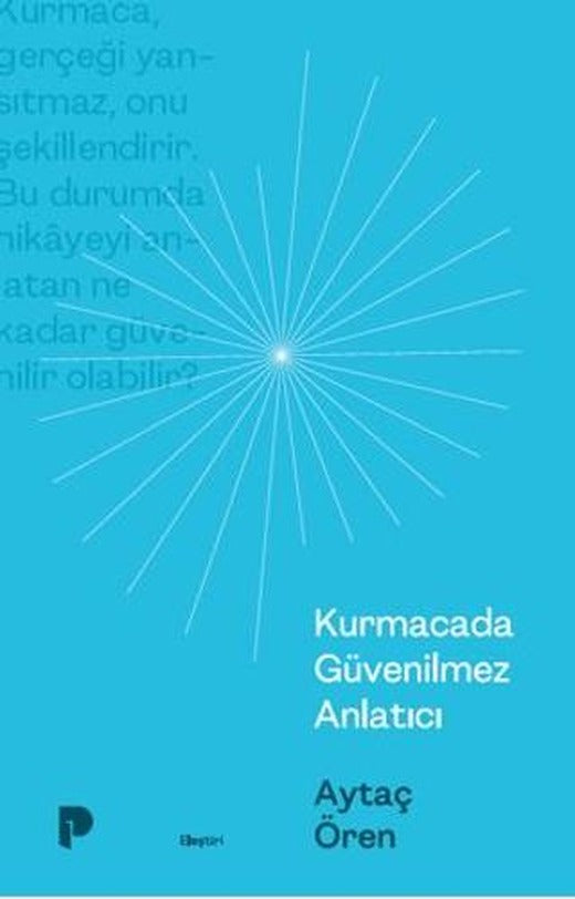 Kurmacada Güvenilmez Anlatıcı