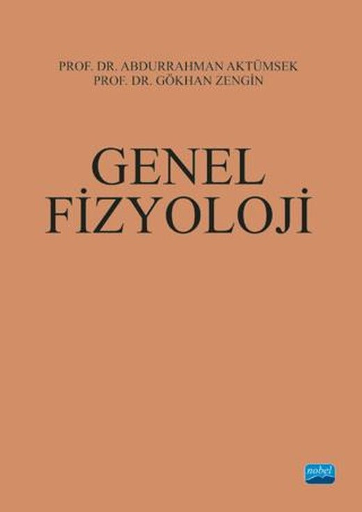 Genel Fizyoloji | Nobel Akademik Yayıncılık (Ciltsiz)