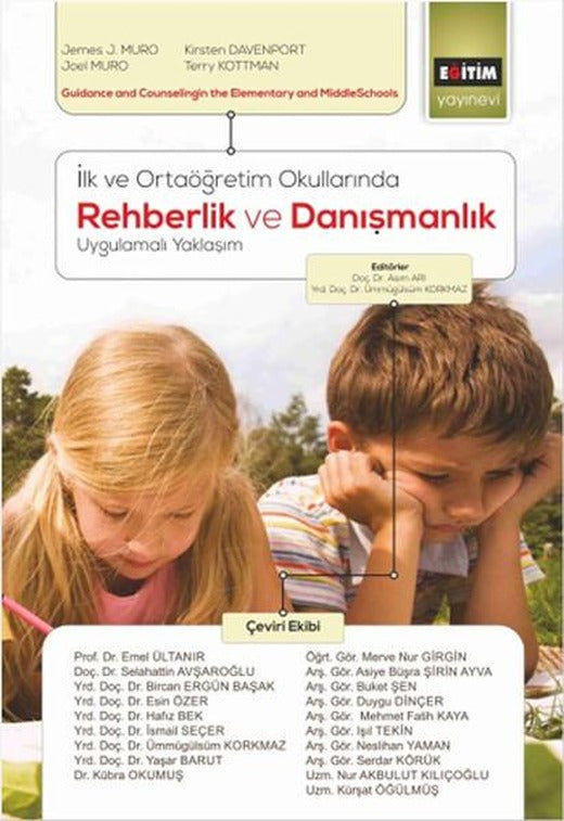 İlk ve Ortaöğretim Okullarında Rehberlik ve Danışmanlık Uygulamalı Yaklaşım | Eğitim Yayınevi (İnce Kapak)
