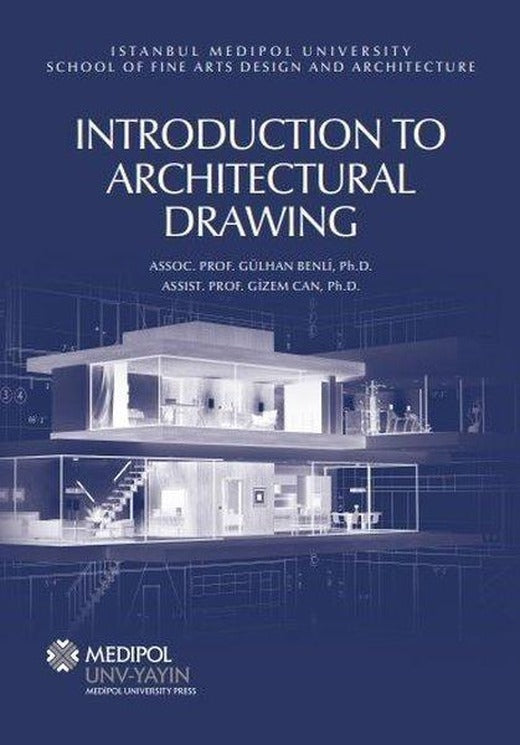 Introduction to Architectural Drawing | Medipol Unv (İnce Kapak)