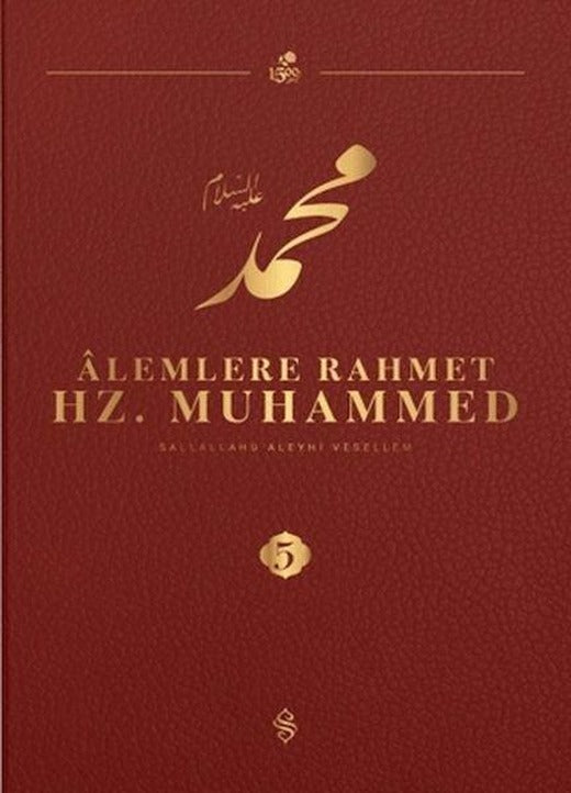 Alemlere Rahmet Hz.Muhammed (S.a.v) 5 | Semerkand Yayınları (İnce Kapak)