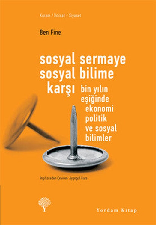 Sosyal Sermaye Sosyal Bilime Karşı | Yordam Kitap