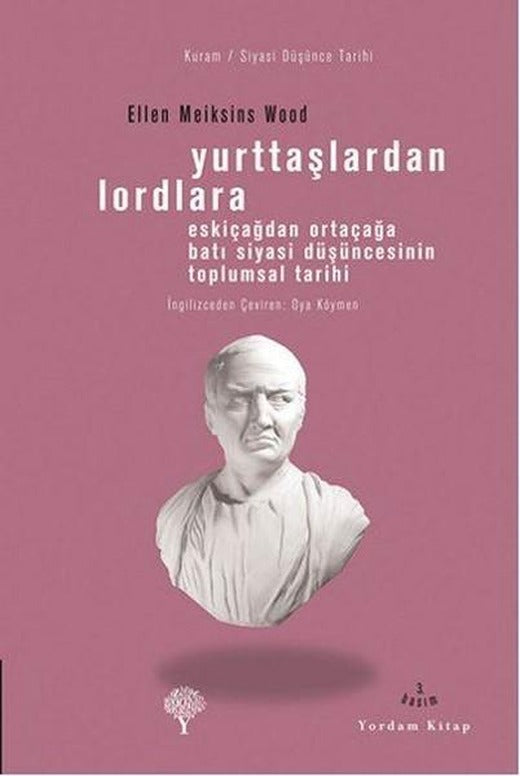 Yurttaşlardan Lordlara | Yordam Kitap - Kuram / Siyasi Düşünce Tarihi (e-Kitap)