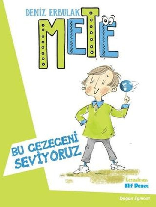 Bu Gezegeni Seviyoruz - Mete 2 | Doğan Egmont Yayıncılık (Ciltsiz)