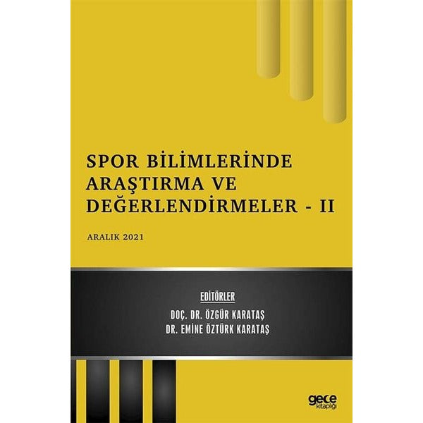 Spor Bilimlerinde Araştırma ve Değerlendirmeler 2 - Aralık 2021 | Gece Kitaplığı