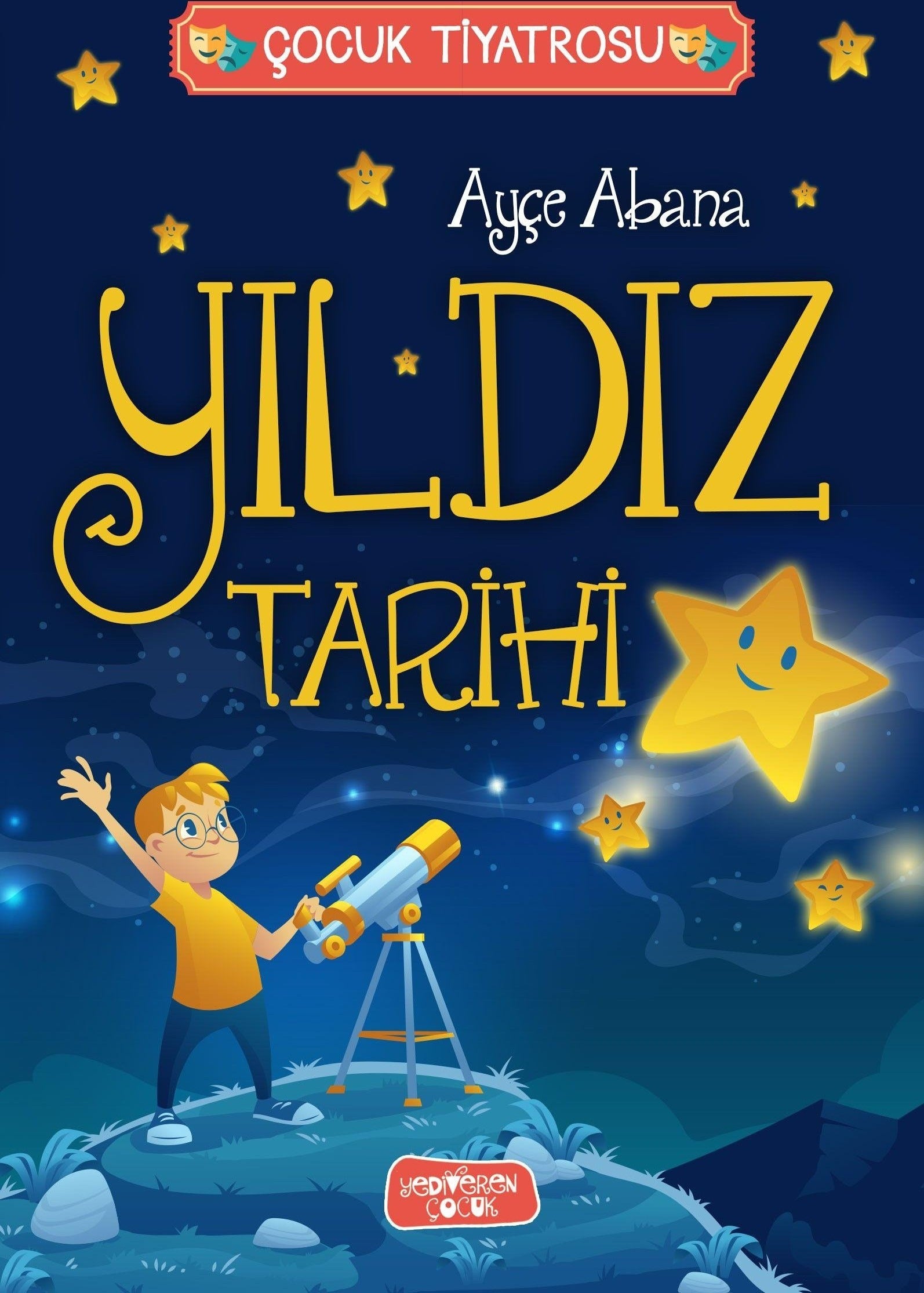 Yıldız Tarihi | Yediveren Çocuk (Ciltsiz)