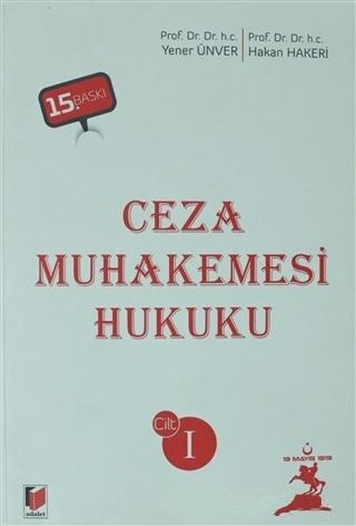 Ceza Muhakemesi Hukuku Cilt 1 | Adalet Yayınevi (Ciltsiz)