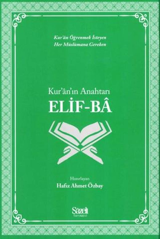 Kur'an'ın Anahtarı Elif-Ba
