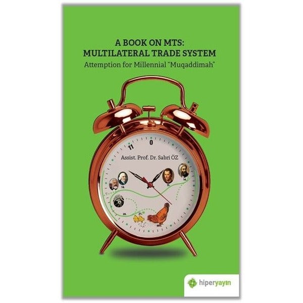 A Book On MTS: Multilateral Trade System Attemption For Millenial Muqaddimah | Hiperlink