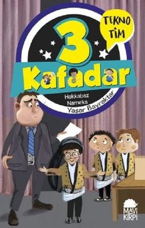 Hokkabaz Nameka-3 Kafadar Tekno Tim | Mavi Kirpi