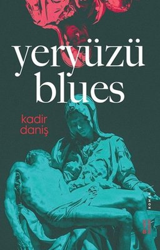 Yeryüzü Blues | Ketebe Yayınları