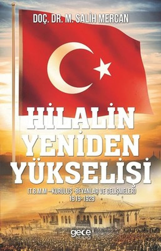 Hilalin Yeniden Yükselişi | Gece Kitaplığı