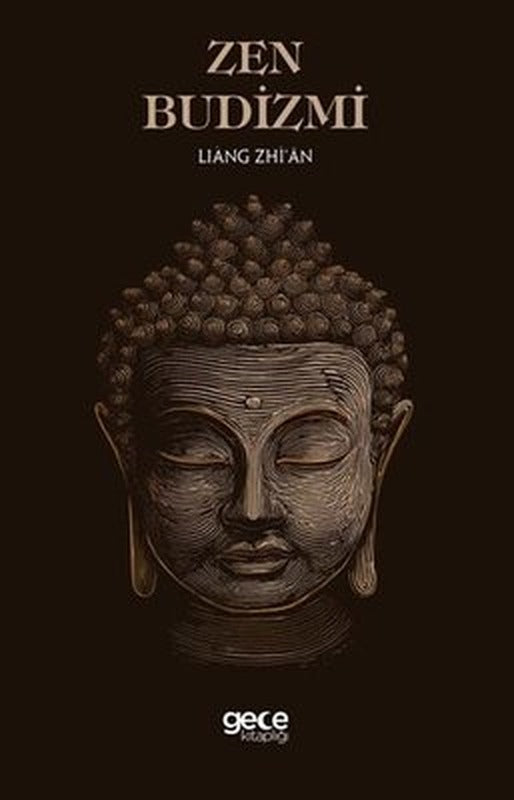 Zen Budizmi | Gece Kitaplığı (İnce Kapak)