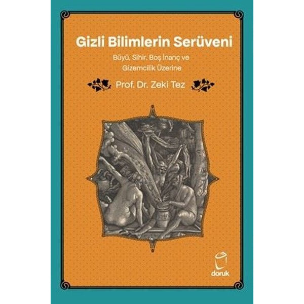 Gizli Bilimlerin Serüveni