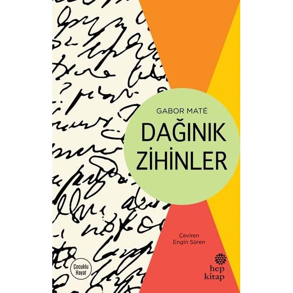 Dağınık Zihinler | Hep Kitap